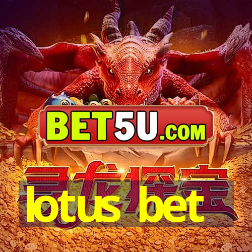 lotus bet